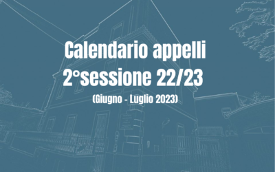 Calendario Appelli sessione Estiva (2° sessione) 2022/2023
